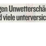 Gegen Unwetterschäden sind viele unterversichert